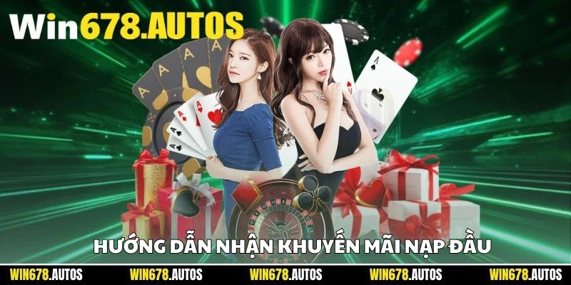 🛠️ Hướng dẫn nhận khuyến mãi nạp đầu