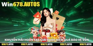 🎯 Khuyến Mãi Hoàn Trả – Giải Pháp Hiệu Quả Bảo Vệ Vốn